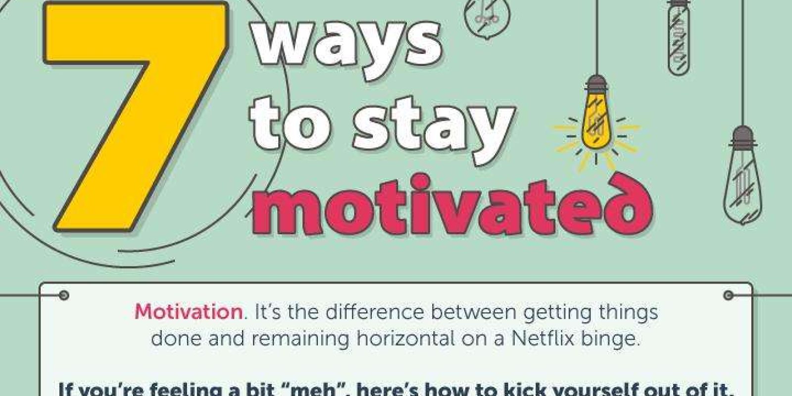 20150921112536_7-ways-to-stay-motivated