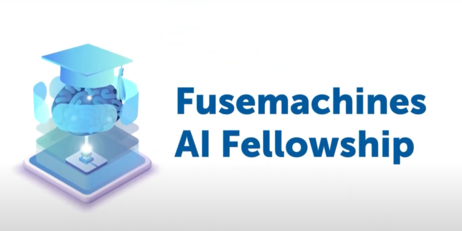 Fusemachines AI Fellowship Fusemachines AI Fellowship